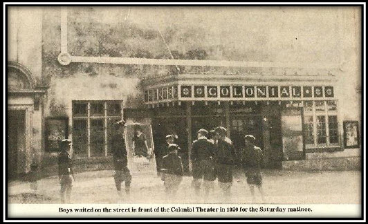 Colonial Theatre - Old Photo From William Cummings Collection (newer photo)